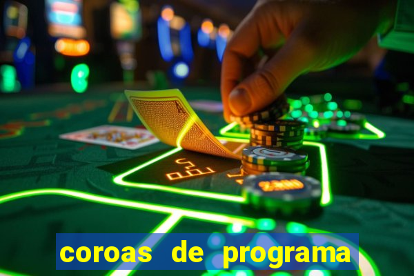 coroas de programa porto alegre